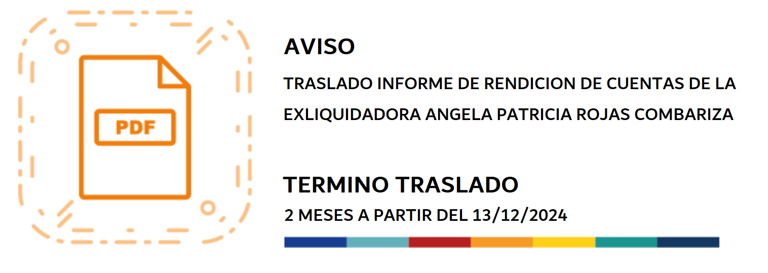 Traslado Informe de Rendicion de Cuentas Ex-Liquidadora Angela Rojas